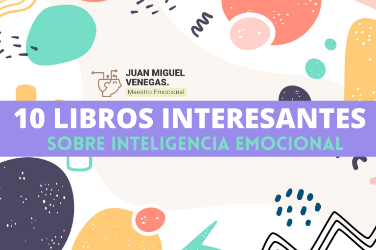 10 libros interesantes de INTELIGENCIA EMOCIONAL para leer