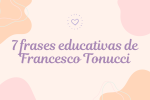 frases educativas de francesco tonucci